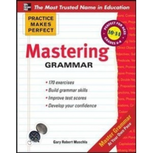 Gary Robert Muschla - Mastering Grammar