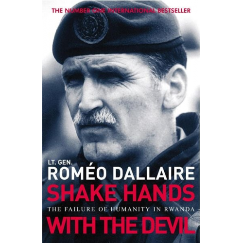 Romeo Dallaire - Shake Hands with the Devil