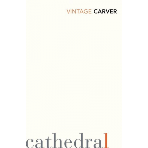 Raymond Carver - Cathedral