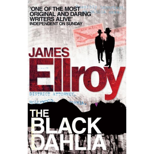 James Ellroy - The Black Dahlia