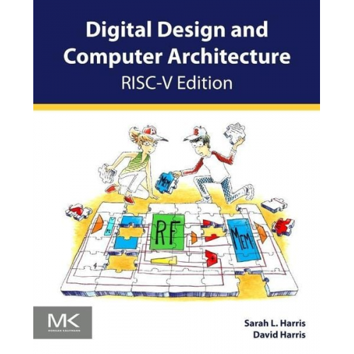 Sarah Harris David Harris - Digital Design and Computer Architecture, RISC-V Edition