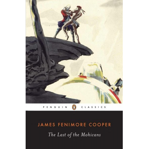 James Fenimore Cooper - The Last of the Mohicans