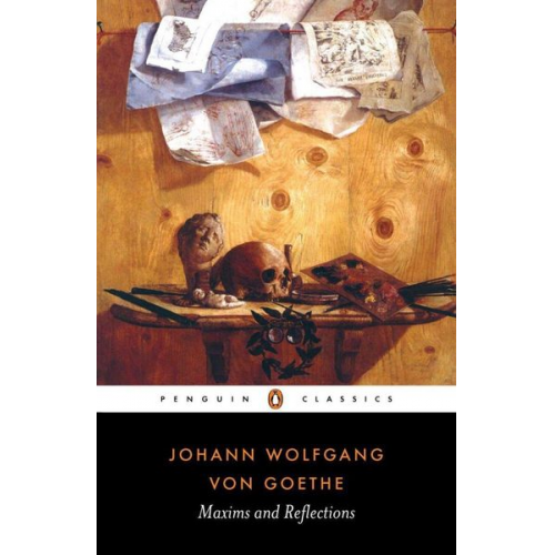 Johann Wolfgang von Goethe - Maxims and Reflections