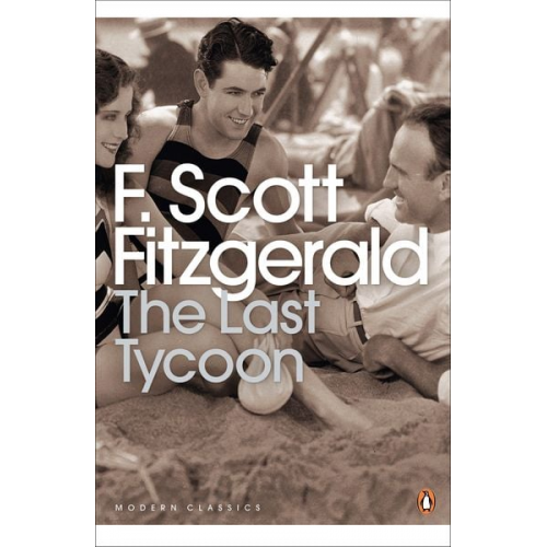 F. Scott Fitzgerald - The Last Tycoon