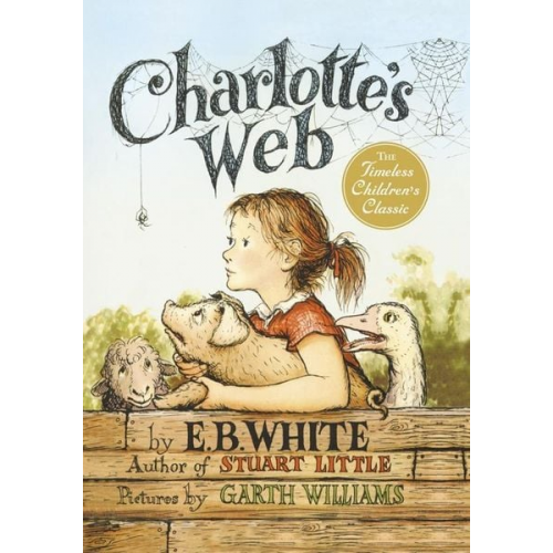 E. B. White - Charlotte's Web