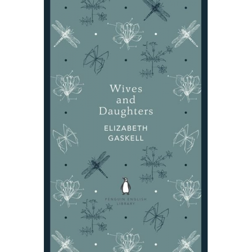 Elizabeth Gaskell - Wives and Daughters