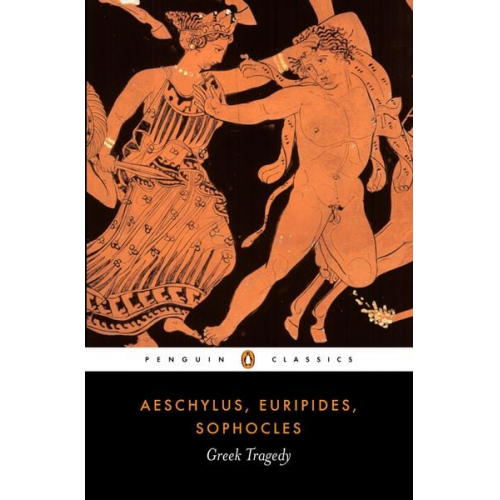 Aeschylus Euripides Sophocle - Greek Tragedy