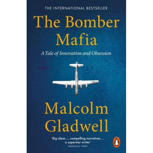 Malcolm Gladwell - The Bomber Mafia