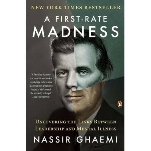 Nassir Ghaemi - A First-Rate Madness