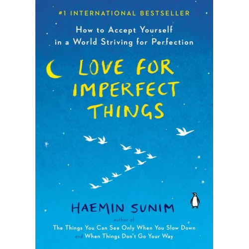 Haemin Sunim - Love for Imperfect Things