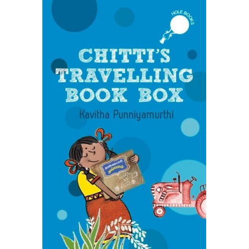 Kavitha Punniyamurthi - Chitti's Travelling Book Box (Hole Book)