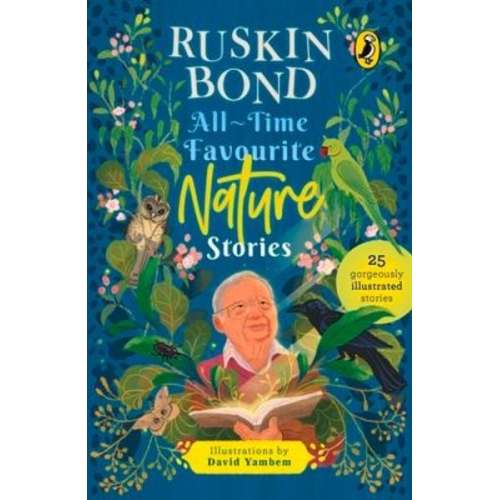 Ruskin Bond - All-Time Favourite Nature Stories