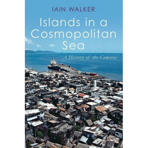 Iain Walker - Islands in a Cosmopolitan Sea