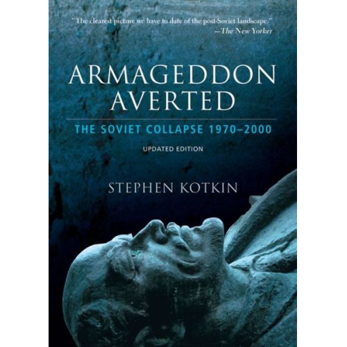 Stephen Kotkin - Armageddon Averted