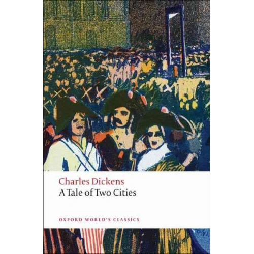 Charles Dickens - A Tale of Two Cities