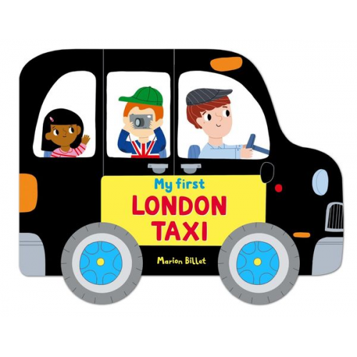 Campbell Books - Whizzy Wheels: My First London Taxi