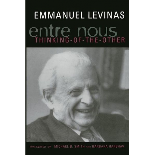 Emmanuel Levinas - Entre Nous