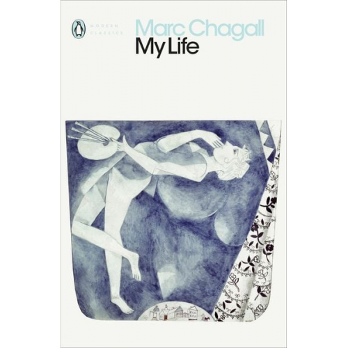 Marc Chagall - My Life