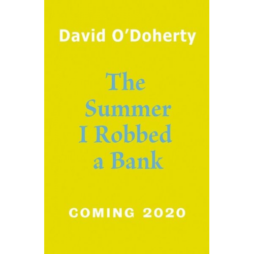 David O'Doherty - The Summer I Robbed A Bank