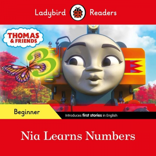 Ladybird Thomas the Tank Engine - Ladybird Readers Beginner Level - Thomas the Tank Engine - Nia Learns Numbers (ELT Graded Reader)