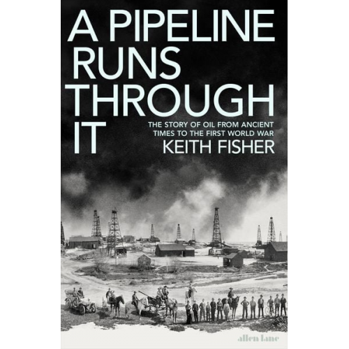 Keith Fisher - A Pipeline Runs Through It