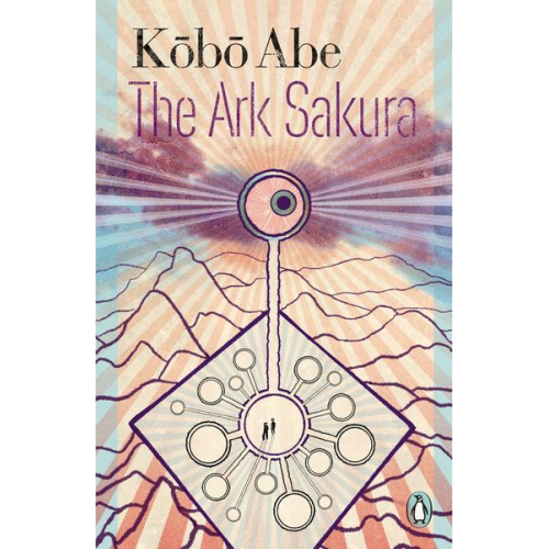 Kobo Abe - The Ark Sakura