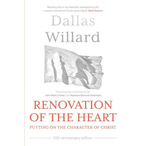 Dallas Willard - Renovation of the Heart (20th Anniversary Edition)