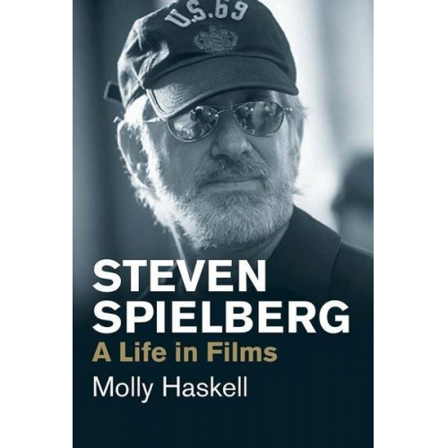 Molly Haskell - Steven Spielberg