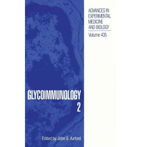 Axford Jenner International Glycoimmunology Meeting - Glycoimmunology 2