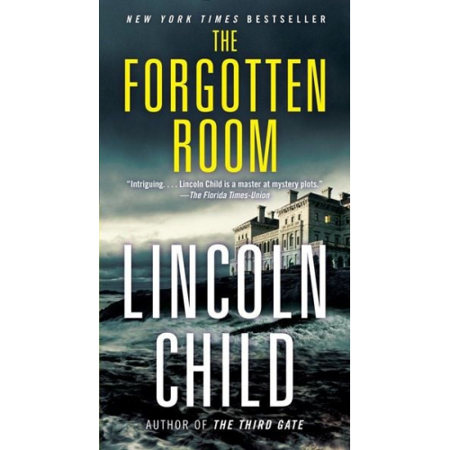 Lincoln Child - The Forgotten Room