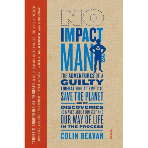 Colin Beavan - No Impact Man