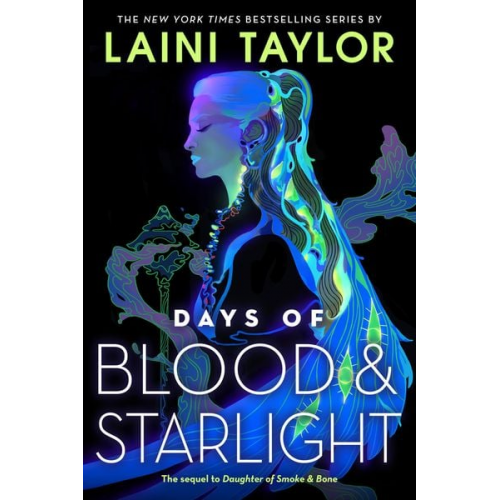 Laini Taylor - Days of Blood & Starlight