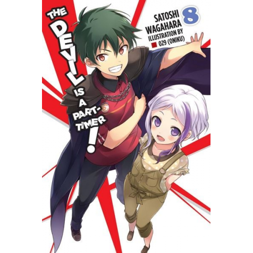 Satoshi Wagahara - The Devil Is a Part-Timer!, Vol. 8 (Light Novel)