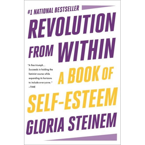 Gloria Steinem - Revolution from Within