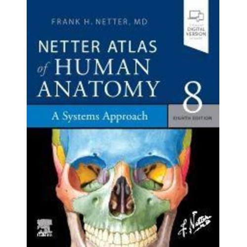 Frank H. Netter - Netter Atlas of Human Anatomy: A Systems Approach