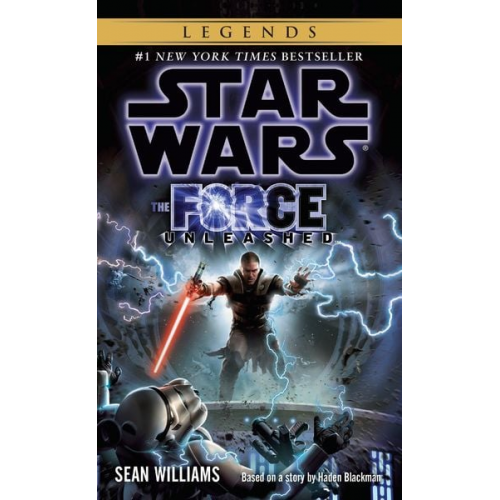 Sean Williams - The Force Unleashed: Star Wars Legends