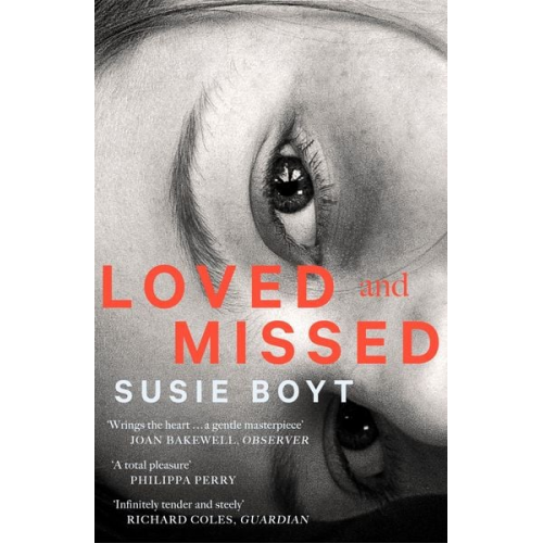 Susie Boyt - Loved and Missed