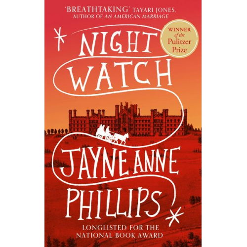 Jayne Anne Phillips - Night Watch