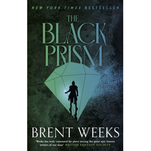 Brent Weeks - The Black Prism