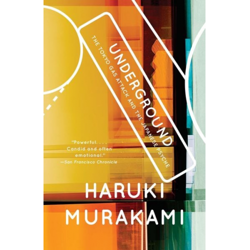 Haruki Murakami - Underground: The Tokyo Gas Attack and the Japanese Psyche