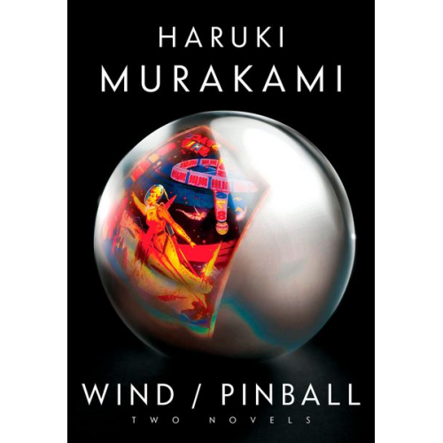 Haruki Murakami - Wind/Pinball