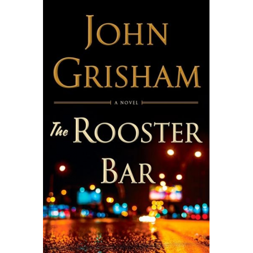 John Grisham - The Rooster Bar