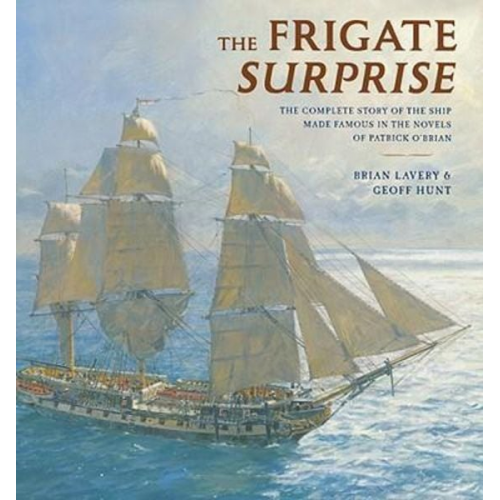 Geoff Hunt Brian Lavery - The Frigate Surprise