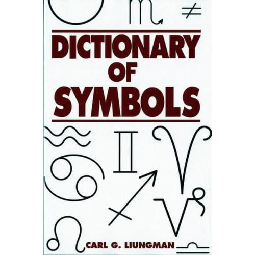 Carl G. Liungman - Dictionary of Symbols