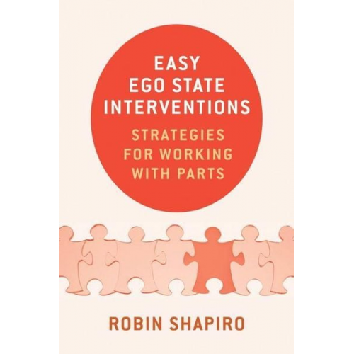 Robin Shapiro - Easy Ego State Interventions