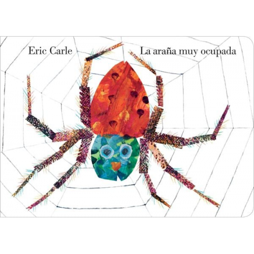 Eric Carle - La Araña Muy Ocupada