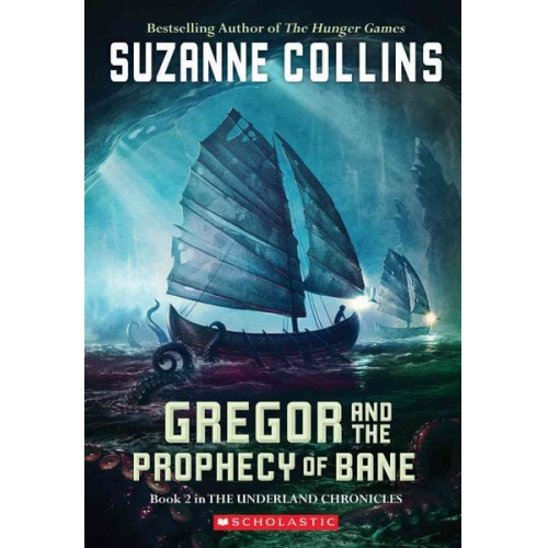 Suzanne Collins - Gregor and the Prophecy of Bane