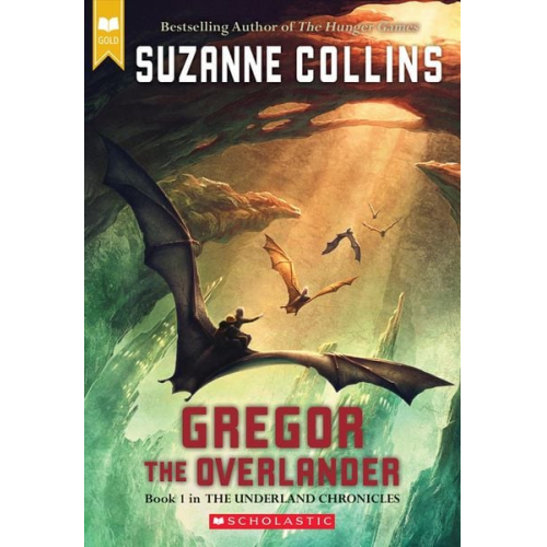 Suzanne Collins - Gregor the Overlander