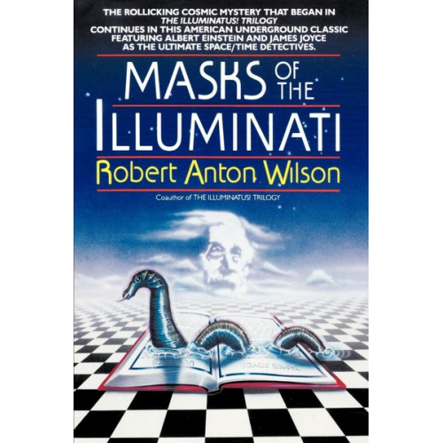 Robert A. Wilson - Masks of the Illuminati