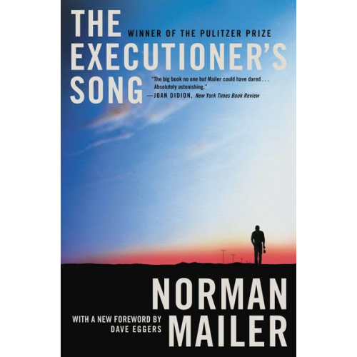 Norman Mailer - The Executioner's Song